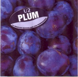 Plum: U2 Fruitleg Remixes Not for Propaganda