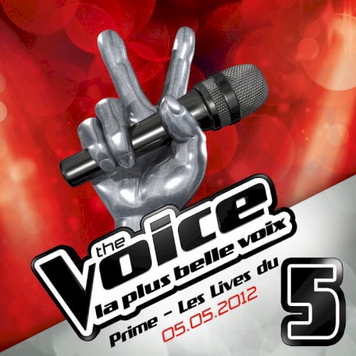 The Voice: La plus belle voix: L'album de la 1/2 finale !