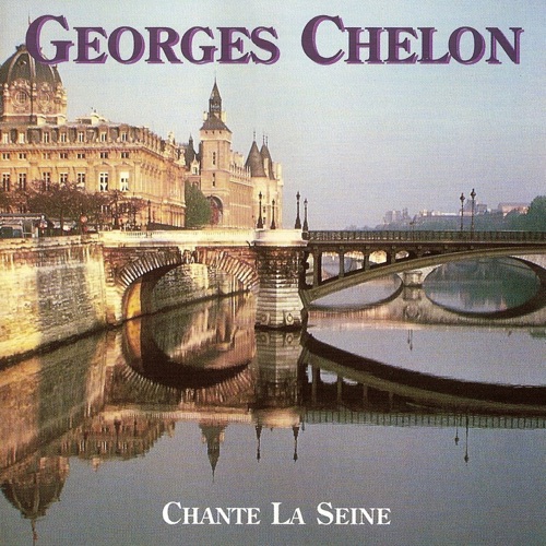 Georges Chelon chante la Seine