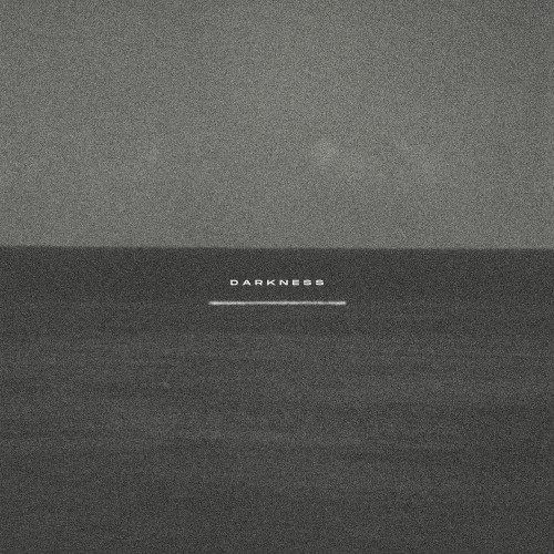 darkness
