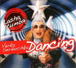 Dancing Lasha Tumbai