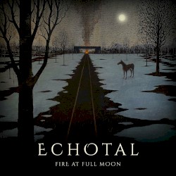 Fire at Full Moon