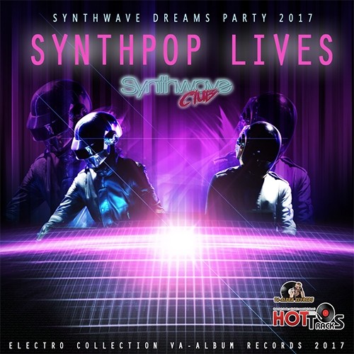Synthpop Lives – Synthwave Dream Party