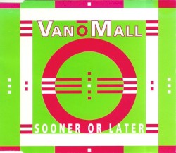 Sooner Or Later