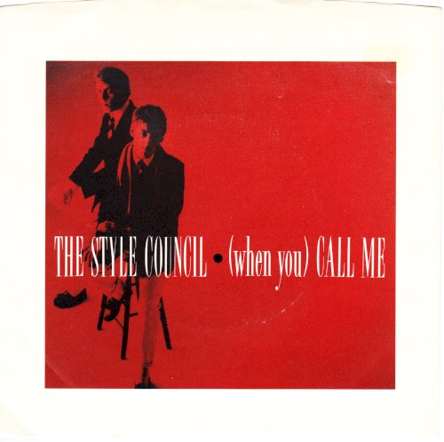 (When You) Call Me