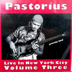 Live In New York City, Volume 3: Promise Land