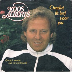 Omdat ik leef voor jou / Jij bent ’t mooiste (dat me overkwam)