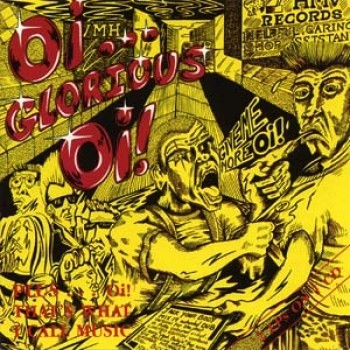 Oi... Glorious Oi!