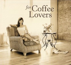 for Coffee Lovers