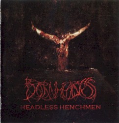 Headless Henchmen