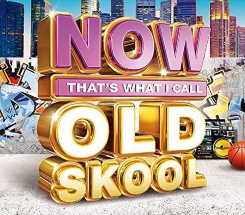 Now That’s What I Call Old Skool