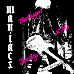 Bootlegged At The Bootleg - Live In Baväria