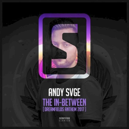 The In-Between (Dreamfields 2017 Anthem)