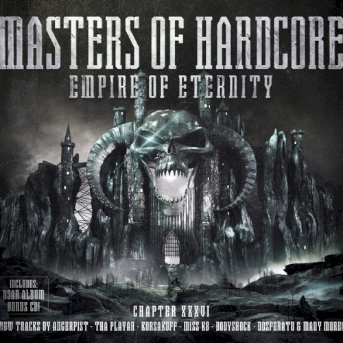 Masters of Hardcore, Chapter XXXVI: Empire of Eternity
