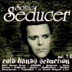 Sonic Seducer: Cold Hands Seduction, Volume 74