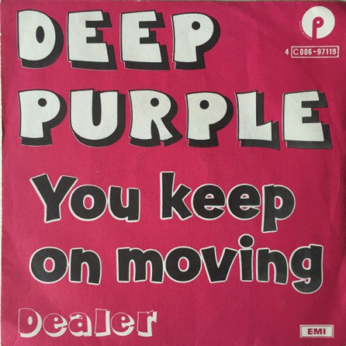 You Keep On Moving / Dealer