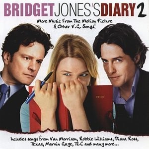 Bridget Jones’s Diary 2: More Music From the Motion Picture and Other V.G. Songs