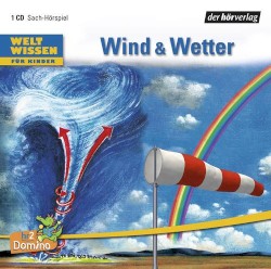 Weltwissen für Kinder - Wind & Wetter
