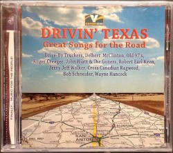 Drivin' Texas Great Songs For The Road