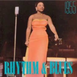 Rhythm & Blues: 1955