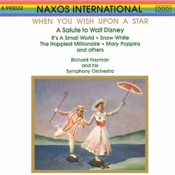 When You Wish Upon a Star: A Salute to Walt Disney