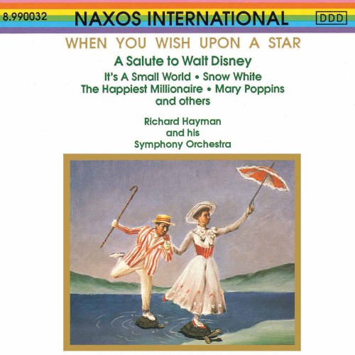 When You Wish Upon a Star: A Salute to Walt Disney