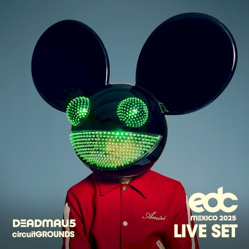 Deadmau5 at EDC Mexico, 2025: Circuit Grounds Stage