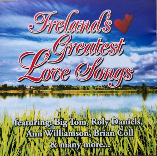 Ireland's Greatest Love Songs