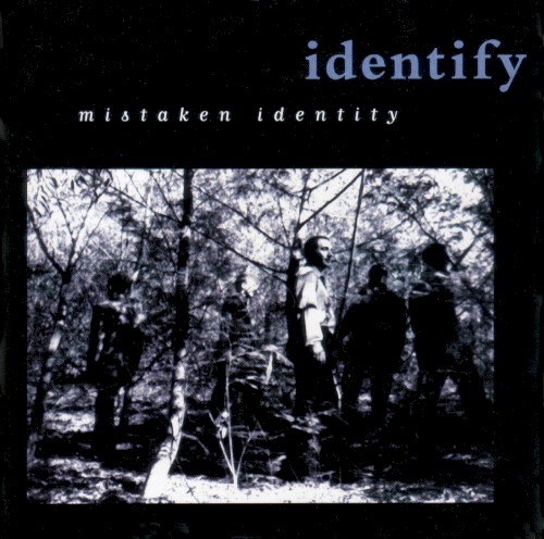 Identify