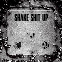 Shake Shit Up