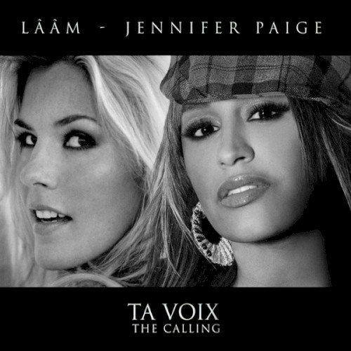 Ta voix (The Calling)