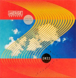 Merge Records Spring Sampler 2022
