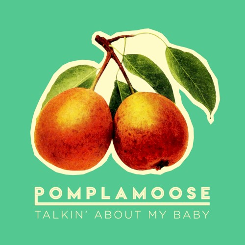 Talkin’ About My Baby