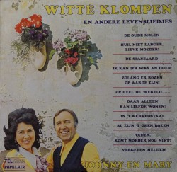 Witte klompen en andere levensliedjes