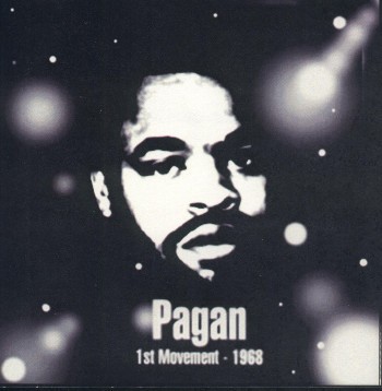 Pagan: 1st Movement 1968