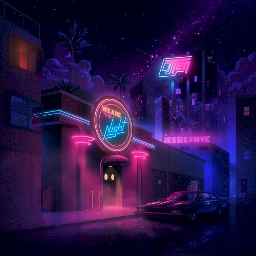 We Are The Night
