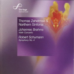 Brahms: Violin Concerto / Schumann: Symphony no. 4
