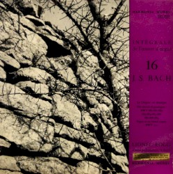 Intégrale De L'Œuvre D'Orgue 16