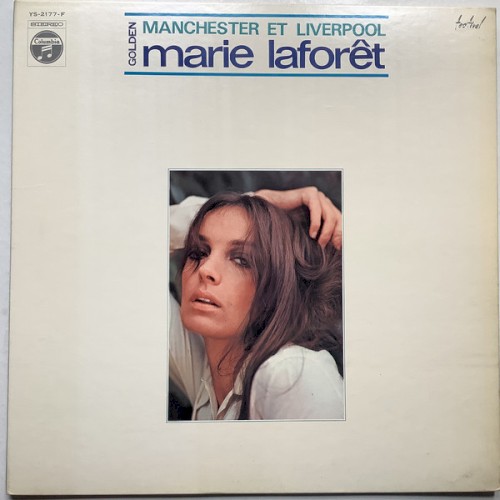 Manchester et Liverpool / Golden Marie Laforêt vol.2