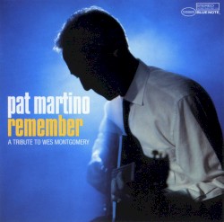 Remember: A Tribute to Wes Montgomery