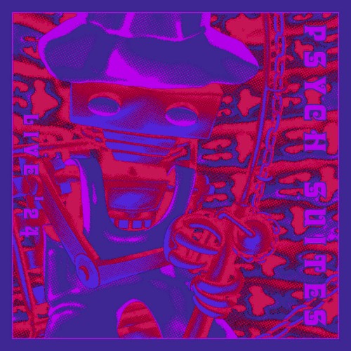 Psych Suites (Live ’24)