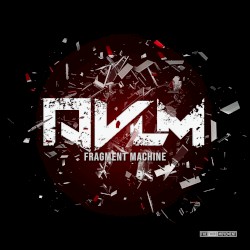 Fragment Machine