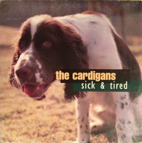 Sick & Tired