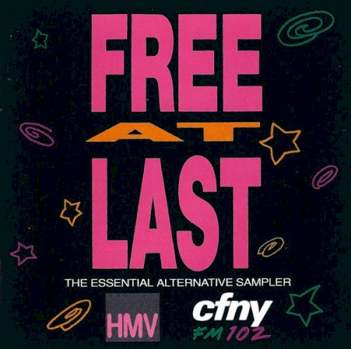 Free at Last: The Essential Alternative Sampler
