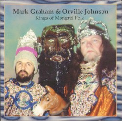 Kings of Mongrel Folk