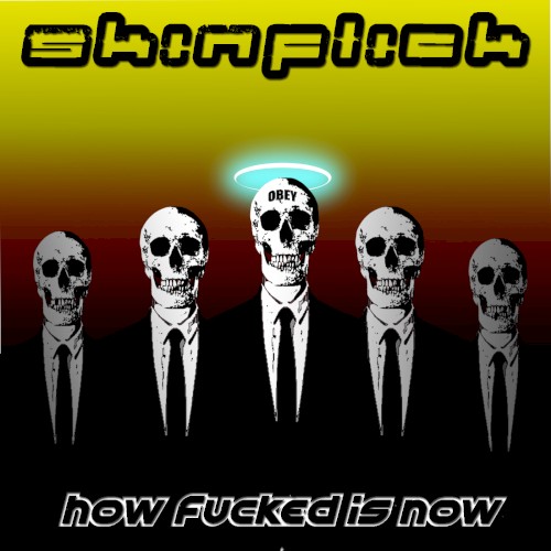 How Fucked Is Now