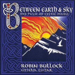 Between Earth & Sky: The Pulse of Celtic Music