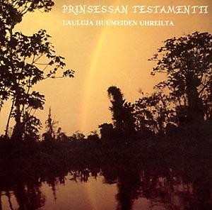 Prinsessan testamentti - lauluja huumeiden uhreilta