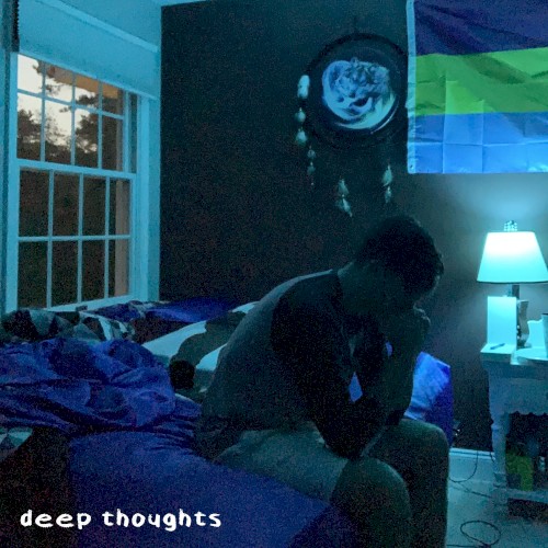 Deep Thoughts