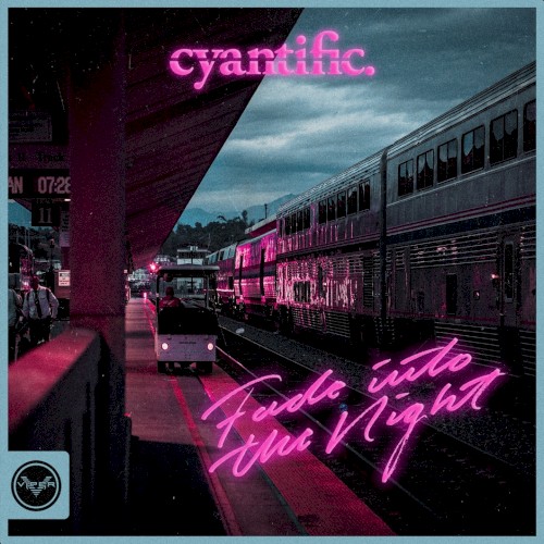 Fade Into the Night